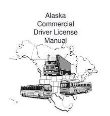 CDL-Manual | Alaska Commercial Driver License Manual | DMV Manuals | Turbo Tags & Titles